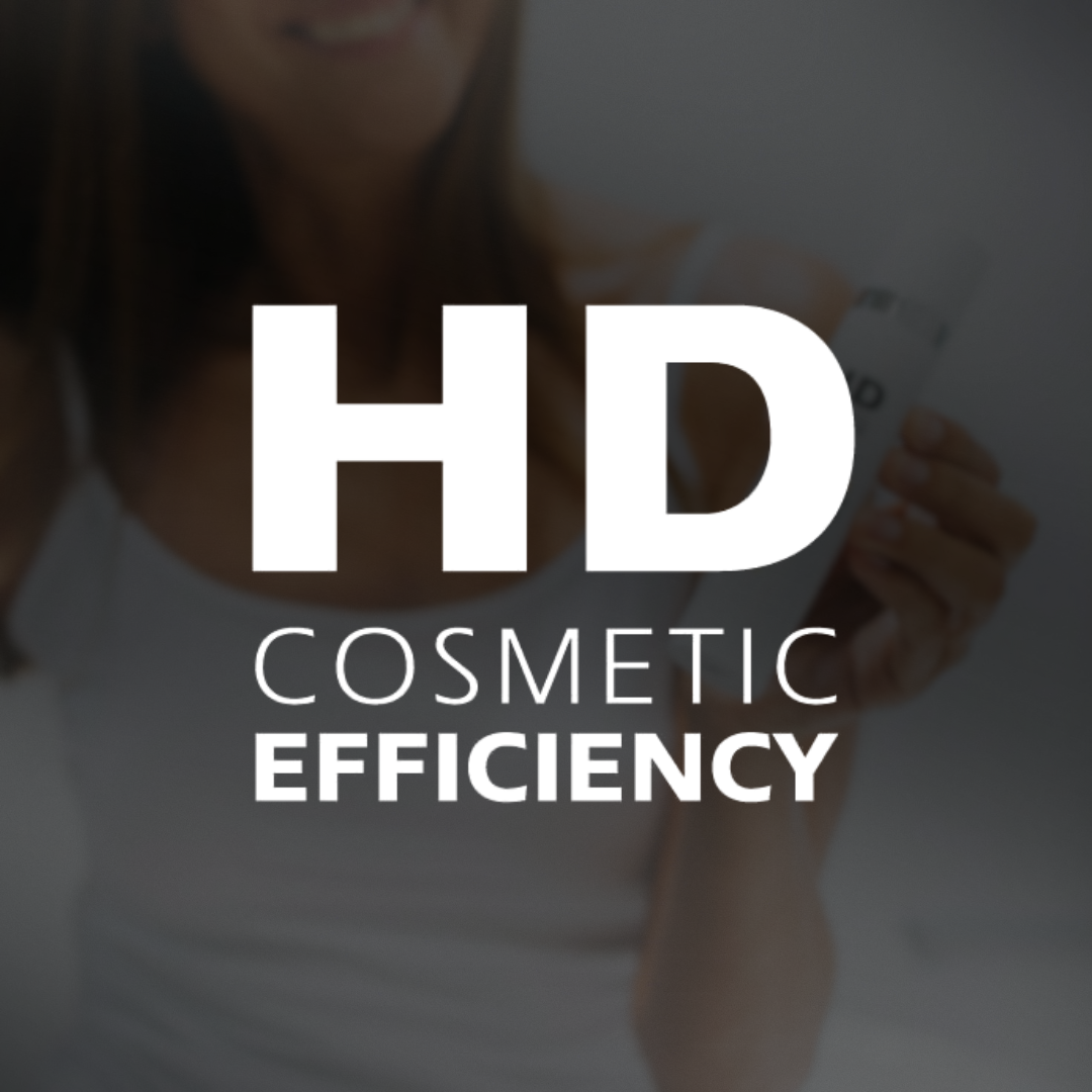 HD Cosmetic efficiency